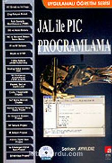 JAL İle PIC Programlama (Cd'li) - Serkan Ayyıldız