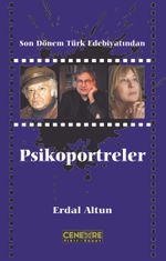 Son Dönem Türk Edebiyatından Psikoportreler