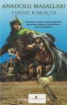 Anadolu Masalları - Yunus Karaçöl