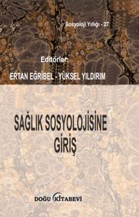 Sağlık Sosyolojisine Giriş