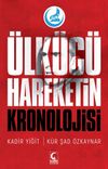 &Uuml;lk&uuml;c&uuml; Hareketin Kronolojisi