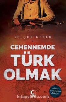 Cehennemde Türk Olmak