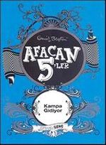 Afacan 5'ler Kampa Gidiyor -7. Kitap