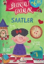 Saatler / Becerikli Çocuklar 