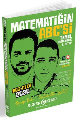 2020 DGS ALES Matematiğin Abc'si Temel Matematik 1. Kitap 