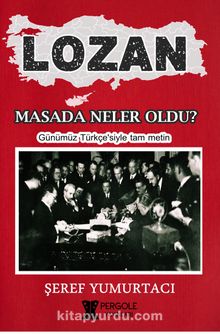 Lozan & Masada Neler Oldu ? - Şeref Yumurtacı
