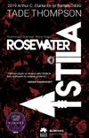 Rosewater - İstila / Wormwood &Uuml;&ccedil;lemesi Birinci Kitap