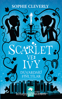 Scarlet ve Ivy 2 / Duvardaki Fısıltılar - Sophie Cleverly