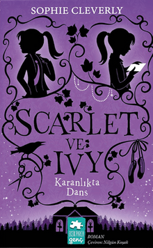 Scarlet ve Ivy 3 / Karanlıkta Dans