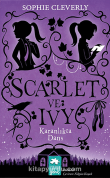 Scarlet ve Ivy 3 / Karanlıkta Dans - Sophie Cleverly