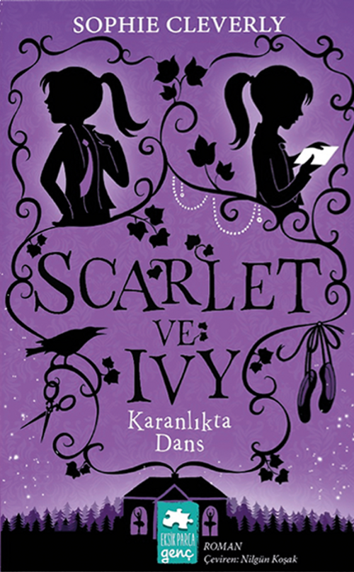 Scarlet ve Ivy 3 / Karanlıkta Dans