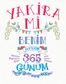 Yakira Mi & Benim Defterim 365 Günüm
