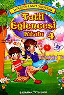 Tatil Eğlence Kitabı 4. Sınıflar İçin