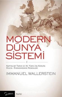 Modern Dünya Sistemi 1 - Immanuel Wallerstein