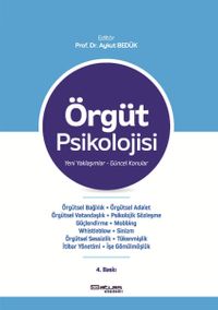 Örgüt Psikolojisi & Yeni Yaklaşımlar Güncel Konular