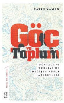 Göç ve Toplum - Fatih Yaman
