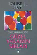 Güzel Yaşamın Sırları