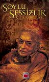 Soylu Sessizlik