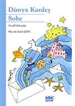 Dünya Kardeş Sobe / Hayal Mektuplar