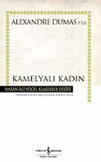 Kamelyalı Kadın (Ciltli)