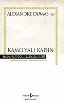 Kamelyalı Kadın (Ciltli) - Alexandre Dumas