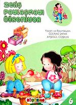 Zeliş Paylaşmayı Öğreniyor