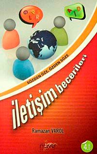 Sözden Öze, Özden Söze İletişim Becerileri