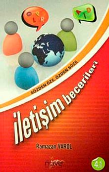 Sözden Öze, Özden Söze İletişim Becerileri