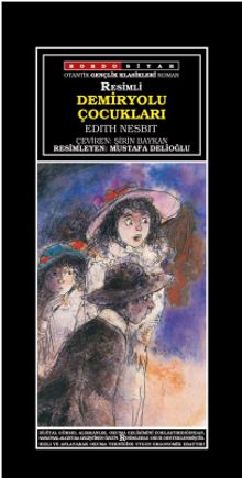 Demiryolu Çocukları (Resimli)