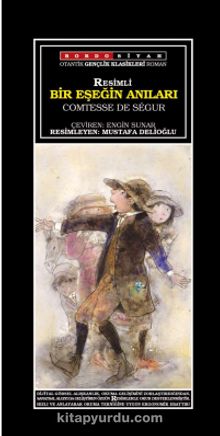 Bir Eşeğin Anıları (Resimli) - Comtesse De Segur