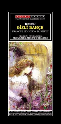 Gizli Bahçe (Resimli)