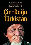 İpek Yolu 1 / &Ccedil;in - Doğu T&uuml;rkistan