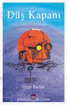 Düş Kapanı - Özge Budak