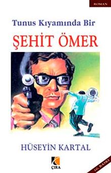 Tunus Kıyamında Bir Şehit Ömer