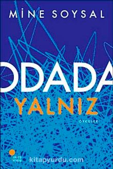 Odada Yalnız - Mine Soysal