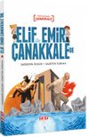 Elif İle Emir &Ccedil;anakkale'de