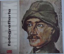 Fotoğraflarla Atatürk  İstiklal Savaşı Kahramanları Albümü Kod:1-X-7