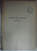 Türkçe Tarih Yazmaları / 1. Fasikül – Umumi Tarihler Kod:1-X-4