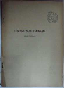 Türkçe Tarih Yazmaları / 1. Fasikül – Umumi Tarihler Kod:1-X-4