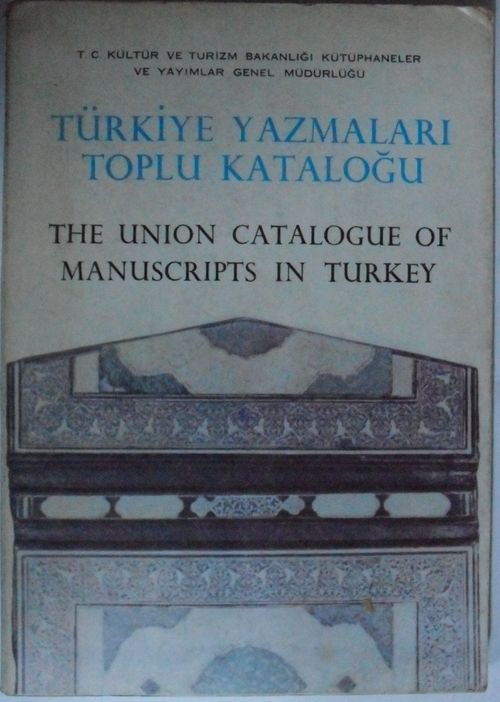 Türkiye Yazmaları Toplu Kataloğu / Antalya - Tekelioğlu Kod:1-X-3