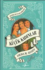 Küçük Kadınlar / Resimli Dünya Klasikleri