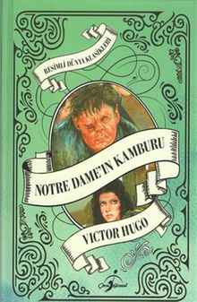 Notre Dameın Kamburu / Resimli Dünya Klasikleri 