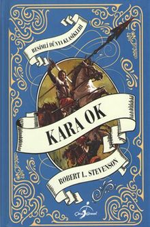 Kara Ok / Resimli Dünya Klasikleri