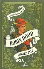 Robin Hood / Resimli Dünya Klasikleri