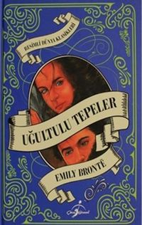 Uğultulu Tepeler / Resimli Dünya Klasikleri