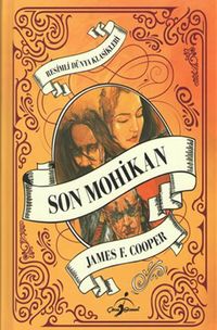 Son Mohikan / Resimli Dünya Klasikleri