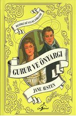 Gurur ve Önyargı / Resimli Dünya Klasikleri 