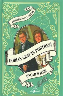 Dorian Gray'in Portresi / Resimli Dünya Klasikleri