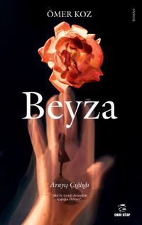 Beyza & Arayış Çığlığı