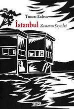 İstanbul: Zamanın Suya İzi